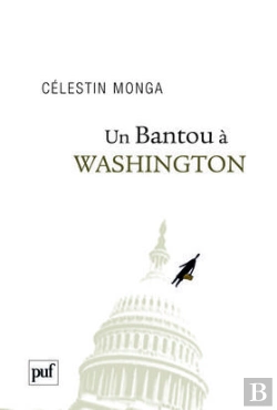 Bertrand.pt - Un Bantou À Washington