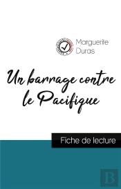 Un Barrage Contre Le Pacifique Fiche De Lecture Et Analyse Complete De L Oeuvre