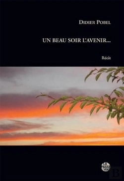 Bertrand.pt - Un Beau Soir L'Avenir...