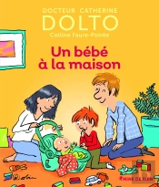 Un Bébé À La Maison