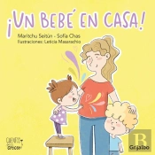 ¡Un Bebé En Casa!