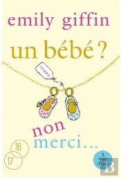 Un Bébé ? Non Merci...