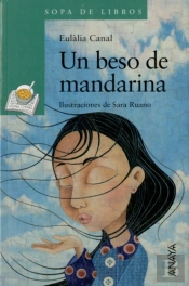 Un Beso De Mandarina (+10 Años)