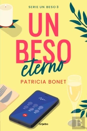 Un Beso Eterno (Un Beso 3)