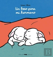 Un Beso Para Mi Hermano
