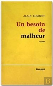 Un Besoin De Malheur