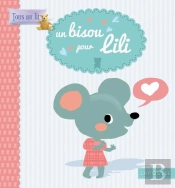 Un Bisou Pour Lili