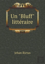 Un 'Bluff' Litteraire