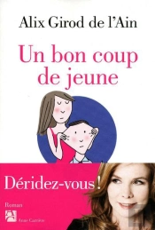 Un Bon Coup De Jeune