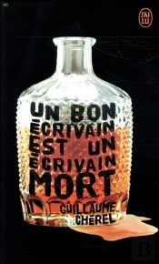 Un Bon Ecrivain Est Un Ecrivain Mort