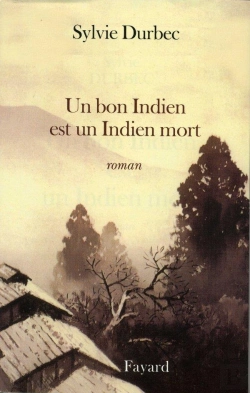Bertrand.pt - Un Bon Indien Est Un Indien Mort