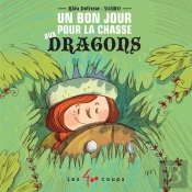 Un Bon Jour Pour La Chasse Aux Dragons