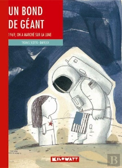 Bertrand.pt - Un Bond De Géant ; 1969, On A Marché Sur La Lune