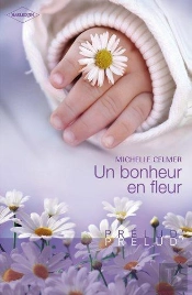 Un Bonheur En Fleur