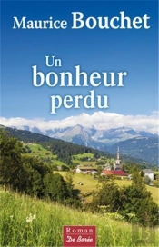 Un Bonheur Perdu