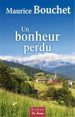 Bertrand.pt - Un Bonheur Perdu