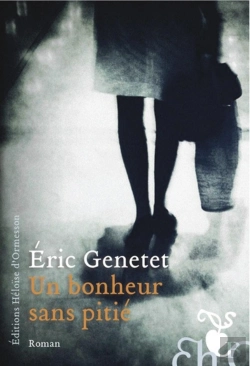 Bertrand.pt - Un Bonheur Sans Pitié