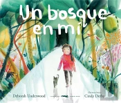 Un Bosque En Mi