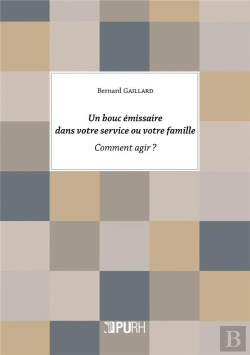 Bertrand.pt - Un Bouc Emissaire Dans Votre Service Ou Votre Famille.  Comment Agir