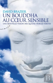 Un Bouddha Au Coeur Sensible