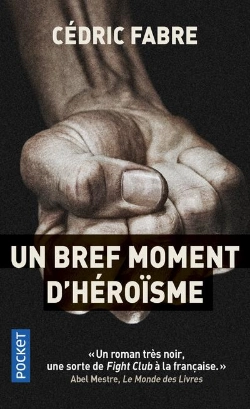 Bertrand.pt - Un Bref Moment D'Heroisme