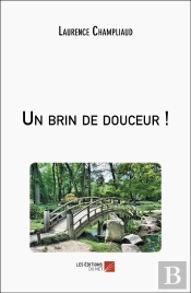 Un Brin De Douceur !