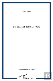 Un Brin De Jasmin Fané