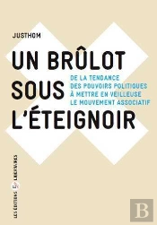 Un Brûlot Sous L'Éteignoir