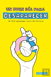 Un Buen Día Para Desaparecer