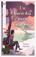 Un Buen Dia Para Estar Sola