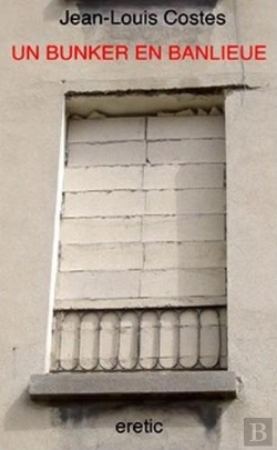 Bertrand.pt - Un Bunker En Banlieue