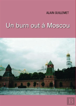 Bertrand.pt - Un Burn Out À Moscou