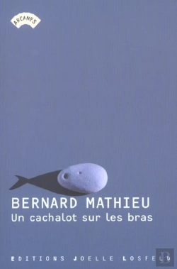 Bertrand.pt - Un Cachalot Sur Les Bras