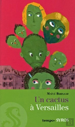 Bertrand.pt - Un Cactus À Versailles