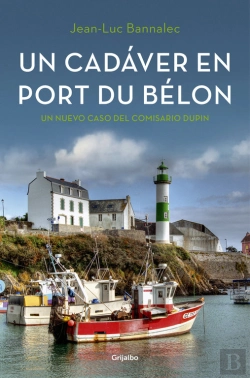 Bertrand.pt - Un Cadáver En Port Du Bélon (Comisario Dupin 4)
