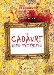 Un Cadavre Bien Mystérieux