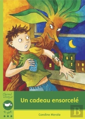 Un Cadeau Ensorcele