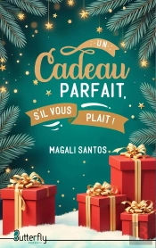 Un Cadeau Parfait, S'Il Vous Plaît