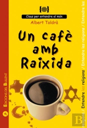 Un Cafe Amb Raixida