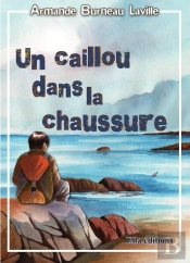 Un Caillou Dans La Chaussure