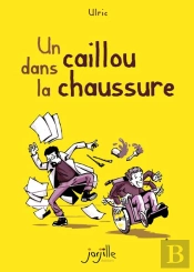 Un Caillou Dans La Chaussure