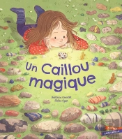 Un Caillou Magique