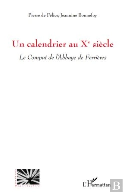 Bertrand.pt - Un Calendrier Au X Siècle ; Le Comput De L'Abbaye De Ferrières