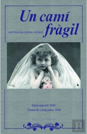 Un Cami Fragil  