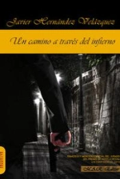 Un Camino A Través Del Infierno