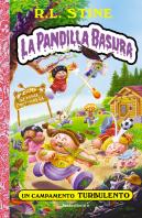 Un Campamento Turbulento La Pandilla Basura 3