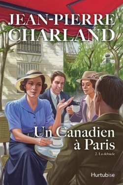 Bertrand.pt - Un Canadien A Paris V 02 La Debacle