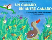 Un Canard, Un Autre Canard