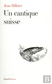 Un Cantique Suisse