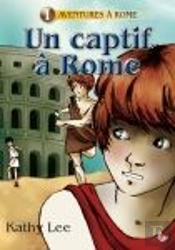 Un Captif À Rome